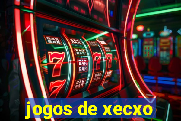 jogos de xecxo